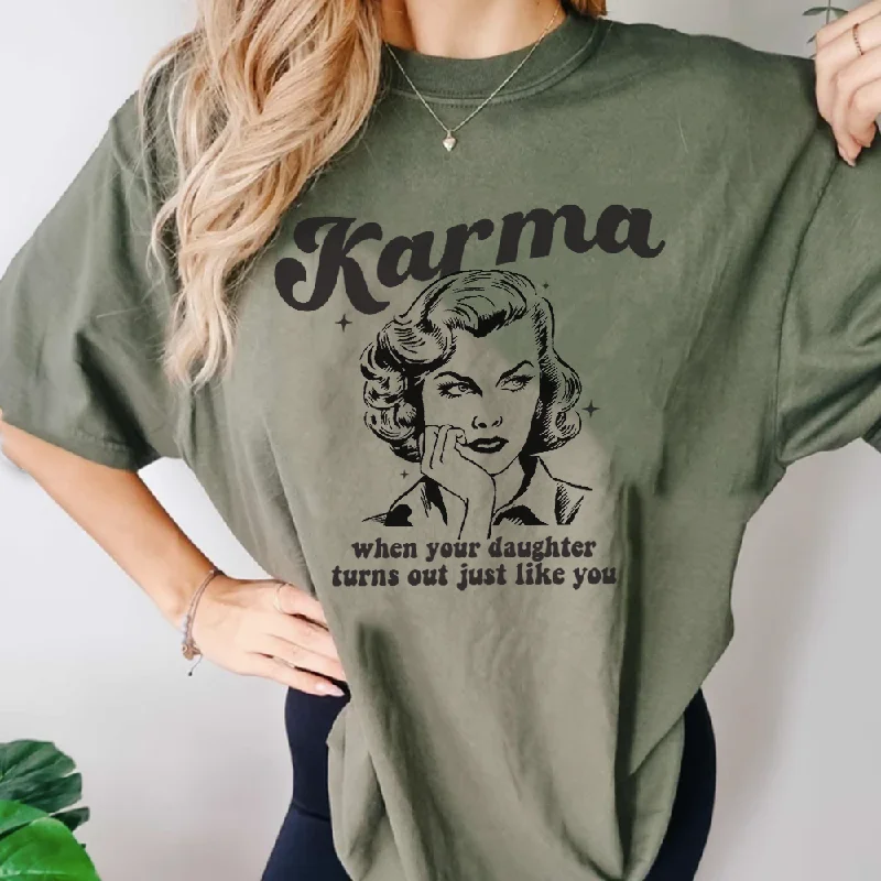 Karma.. she's Just Like You Retro Women's T-Shirt