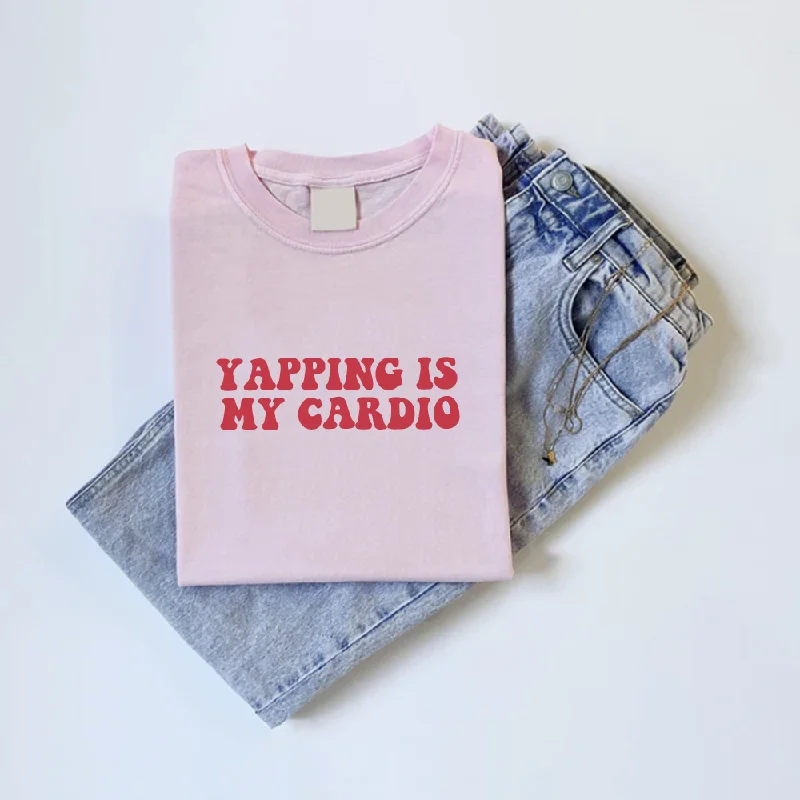 Yapping Is My Cardio Women's Pink T-shirt