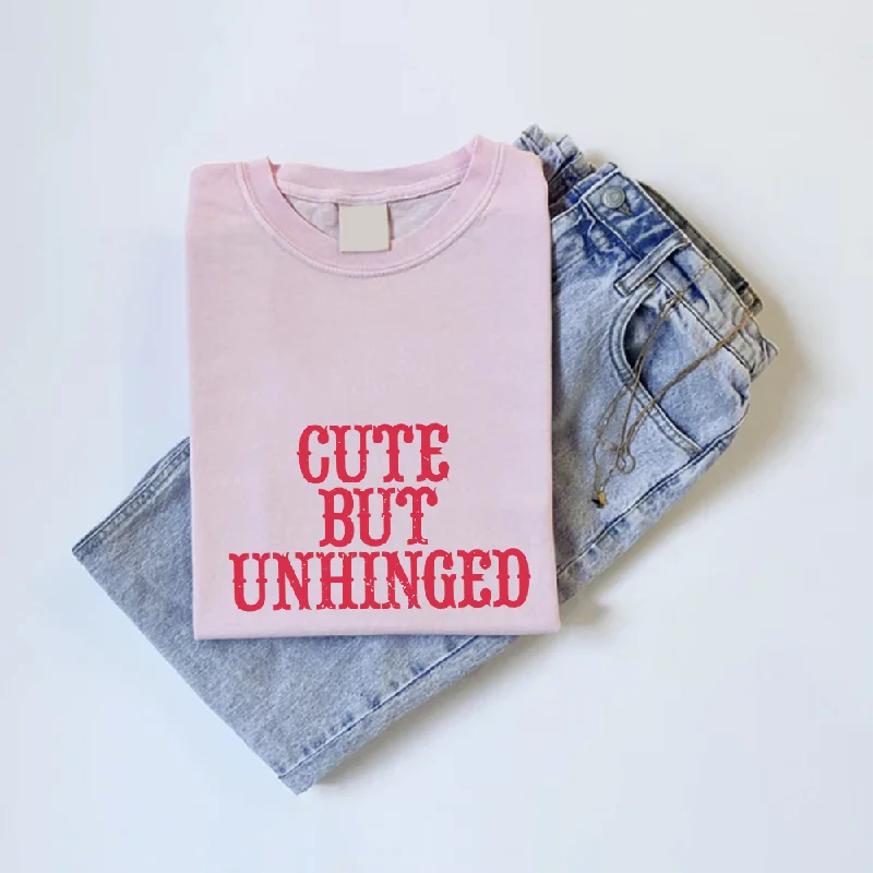 Cute But Unhinged Women's T-Shirt