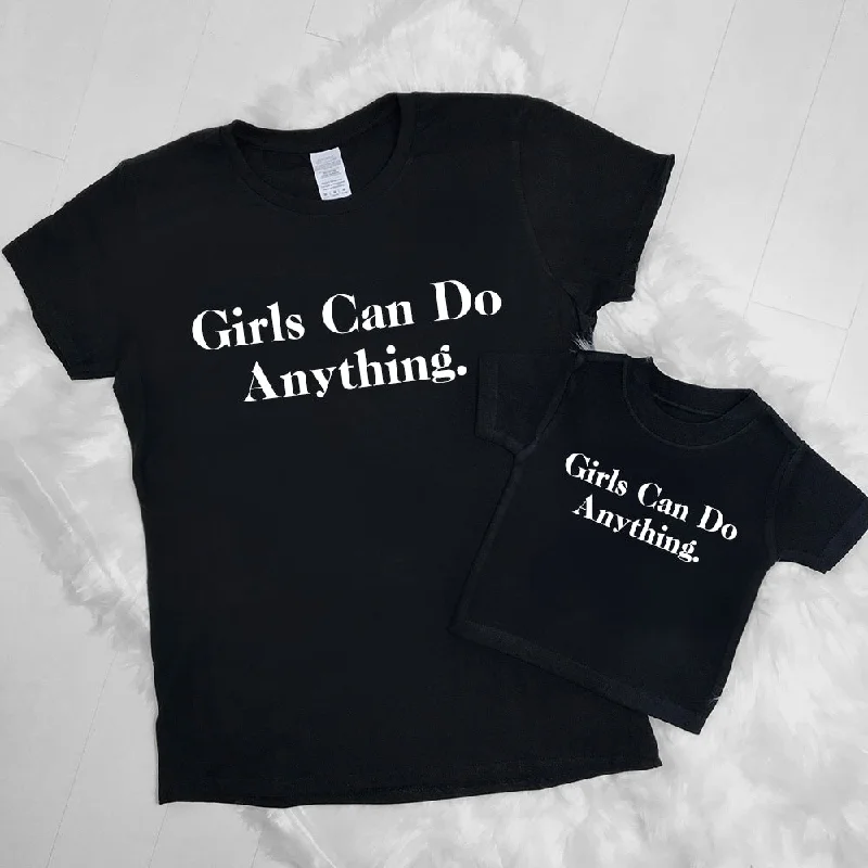 Girls Can Do Anything Black Matching Tees (MRK X)