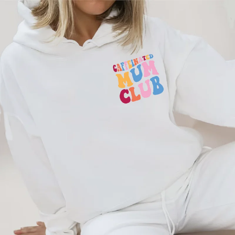 Caffeinated Mum Club Women's Hoodie