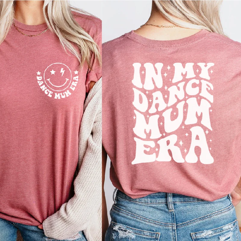 My Dance Mum Era Front & Back Logo T-Shirt