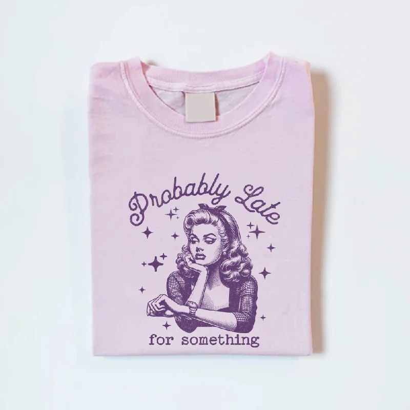 Probably Late Retro Graphic Women's T-shirt